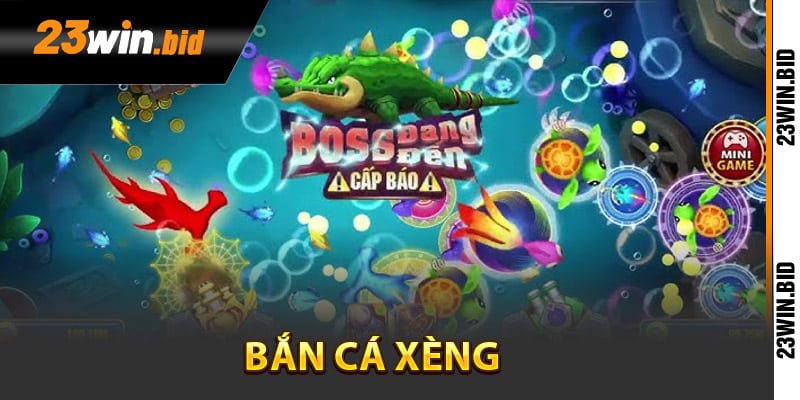 Trò chơi bắn cá xèng hấp dẫn